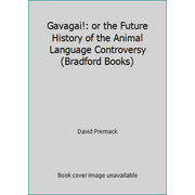 Gavagai! : Or the Future History of the Animal Language Controversy, Used [Hardcover]