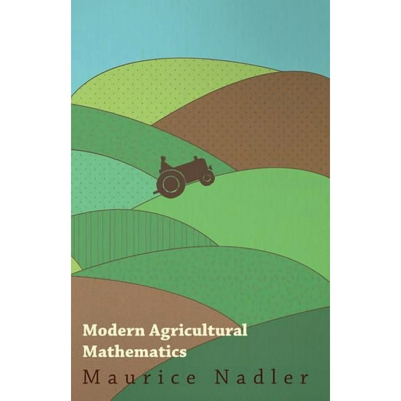 Modern Agricultural Mathematics (Paperback)