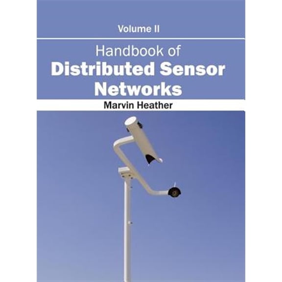 Pre-Owned Handbook of Distributed Sensor Networks: Volume II (Hardcover)
