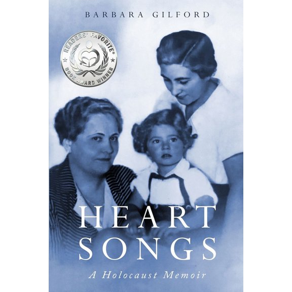Holocaust Survivor True Stories Heart Songs: A Holocaust Memoir, (Paperback)