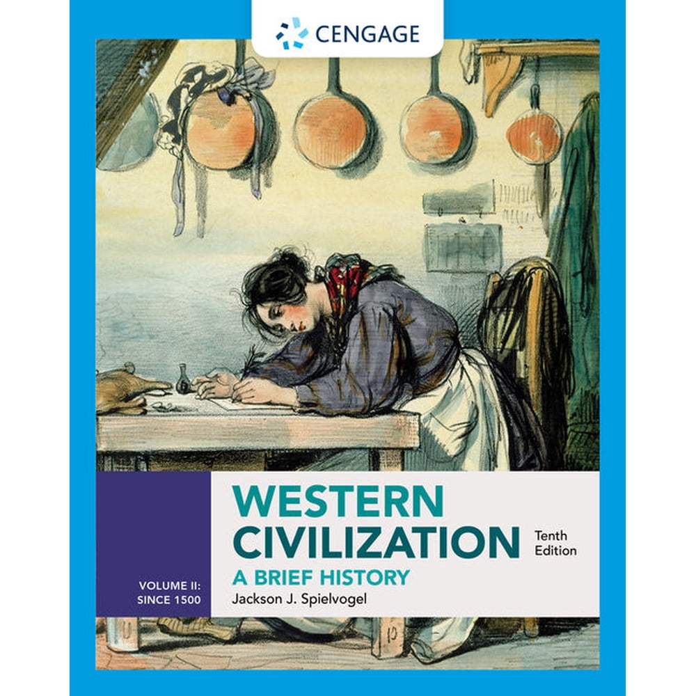 Western Civilization A Brief History, Volume II Since 1500 (Edition