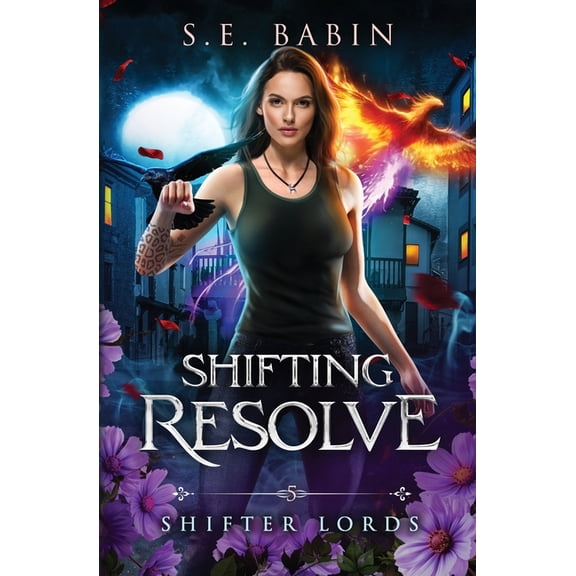Shifter Lords Shifting Resolve, Book 5, (Paperback)