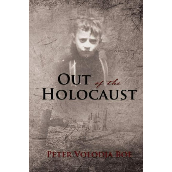 Out of the Holocaust, (Paperback)