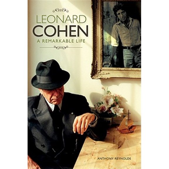 Pre-Owned Leonard Cohen: A Remarkable Life - Revised And Updated Edition (Paperback)