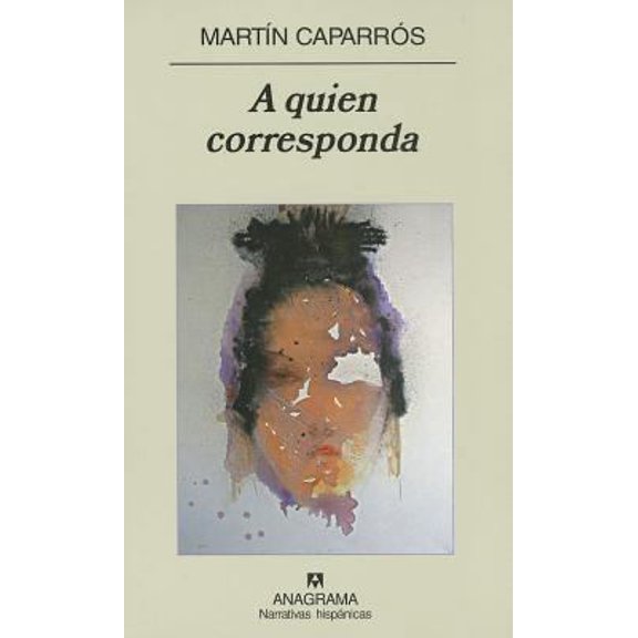 Pre-Owned A Quien Corresponda (Paperback) 8433971697 9788433971692