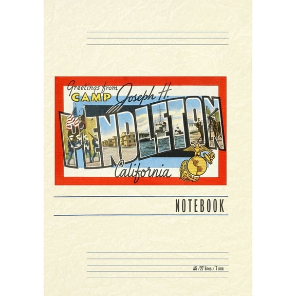 Vintage Lined Notebook Greetings from Camp Pendleton, California, (Paperback)