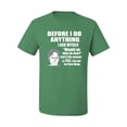 thumbnail image 2 of Wild Bobby, Office Dwight Quote Before I Do Anything, Pop Culture, Men Graphic Tee, Kelly, Large, 2 of 4