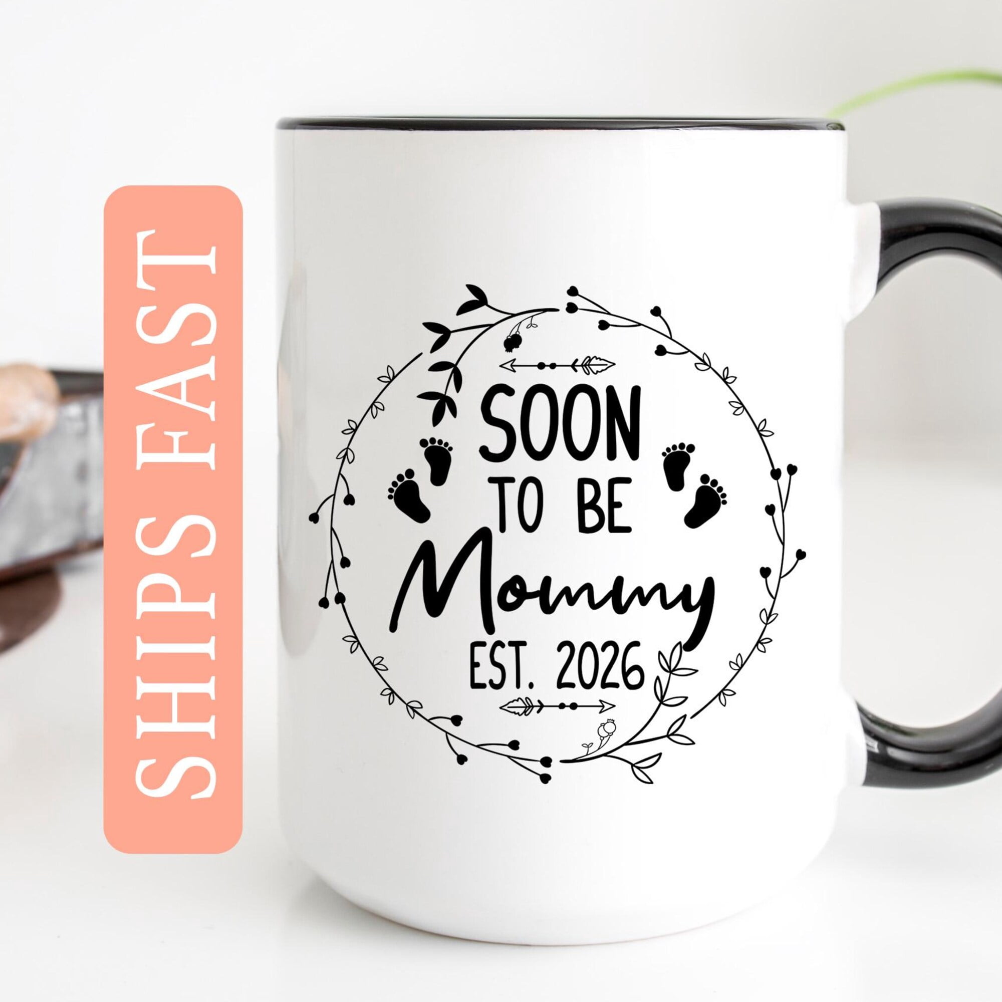 Mommy Est 2026 Mug Soon To Be Mommy Mug Pregnancy Announcement Mommy To Be Gift New Mom Mu