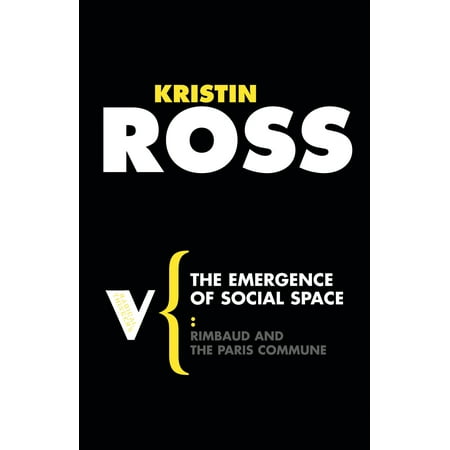 Radical Thinkers: The Emergence of Social Space (Paperback)