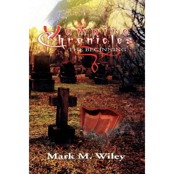 Vampire Chronicles : The Beginning