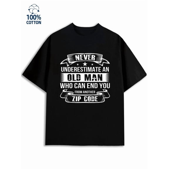 Old Man Tee for men funny humor 180G 100% Cotton black husband work Vintage Unisex Shirt Short Sleeve tshirts Casual Unisex Shirt Graphic Tee tshirts Basic Unisex Shirt Graphic tshirts