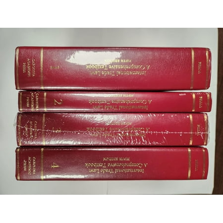 International Trade Law: A Comprehensive Textbook (Four-Volume Set) Fifth Edition