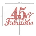 thumbnail image 2 of Fabulous & 45 Cake Topper Rose Gold Glitter, 45th Birthday Party Decoration Ideas, Sturdy Doubled Sided Glitter, Acrylic Stick. Made in USA, 2 of 4