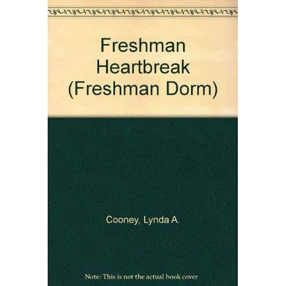 Pre-Owned Freshman Dorm #15: Freshman Heartbreak (Mass Market Paperback) 0061061409 9780061061400
