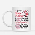 thumbnail image 2 of Custom Mugs Being a Single Mother Is Twice The Work Single Mom Mother's Day Gifts for Her Enpower Womens Christmas Presents Ceramic Coffee 11oz 15oz Mug, 2 of 7