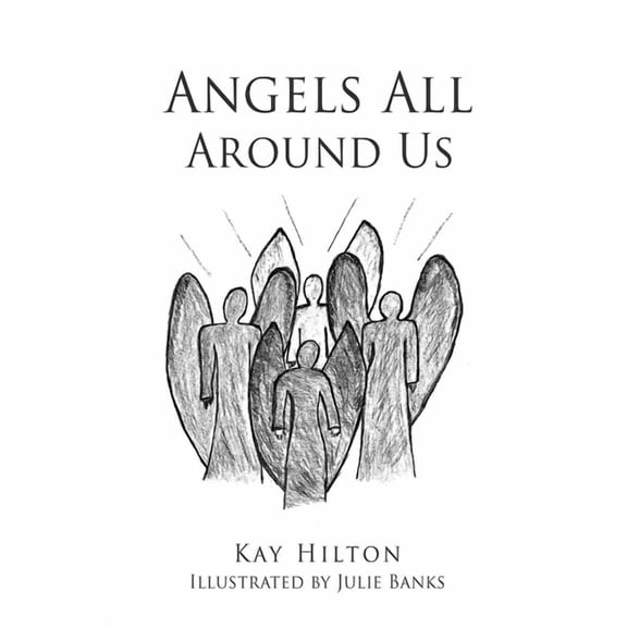 Angels All Around Us, (Paperback)
