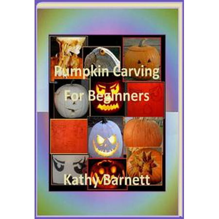 Pumpkin Carving For Beginners - eBook