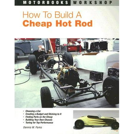 How to Build a Cheap Hot Rod (Best Hot Rods To Build)