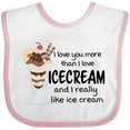 thumbnail image 3 of Inktastic I Love You More Than Ice Cream and I Really Like Ice Cream Boys or Girls Baby Bib, 3 of 4