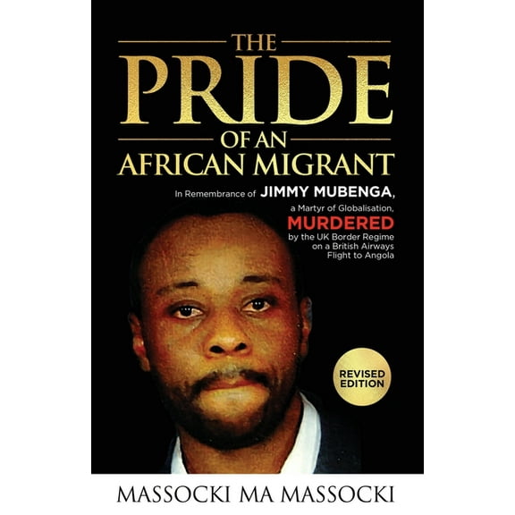 The Pride of an African Migrant: Revised Edition, (Paperback)
