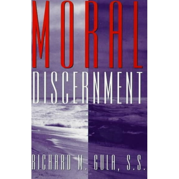 Moral Discernment (Paperback)