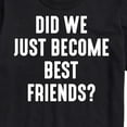 thumbnail image 3 of Instant Message - Did We Just Become Best Friends - Men's Short Sleeve Graphic T-Shirt, 3 of 6