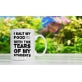 thumbnail image 5 of Tears of My Students - 11oz and 15oz Funny Coffee Mugs - The Best Funny Gift for Teacher from Students and Colleagues - Coffee Mugs and Cups with Sayings by, 5 of 6
