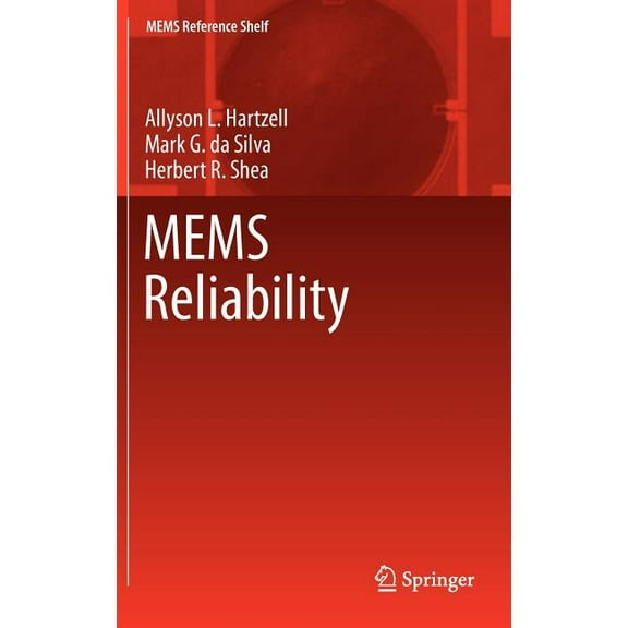 Mems Reference Shelf MEMS Reliability, (Hardcover)