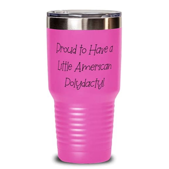 Epic American Polydactyl Cat Gifts, Proud to Have a Little American Polydactyl, Inspire 30oz Tumbler For Cat Lovers From Friends