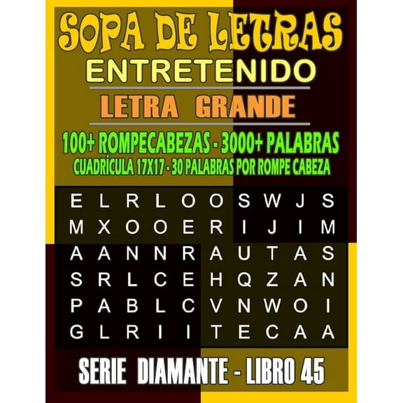 Serie Diamante: Sopa de Letras Entretenido: Más Juegos, Para Adultos, Letra Grande Alta Definición Palabras Selectas, Adultos Mayores, Jóvenes, Fáciles y Complicadas, Cruzadas, Buenas, Divertidas, Int
