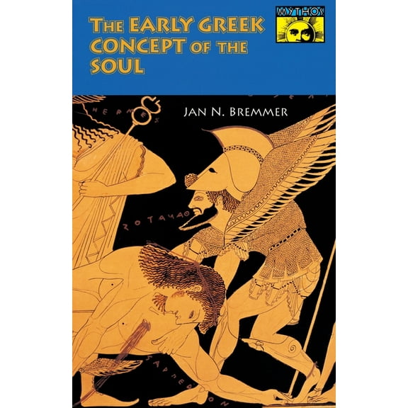 The Early Greek Concept of the Soul, (Paperback)
