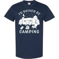 thumbnail image 3 of Inktastic I'd Rather Be Camping T-Shirt, 3 of 5