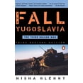 thumbnail image 1 of Pre-Owned The Fall of Yugoslavia: The Third Balkan War, Third Revised Edition (Paperback) 0140257713 9780140257717, 1 of 2