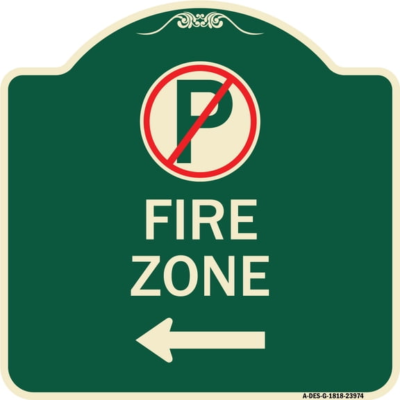 SignMission Designer Series Sign - Fire Zone (No Parking Symbol and Left Arrow) | Green & Tan 18" X 18" Heavy-Gauge Aluminum Architectural Sign | Made in the USA