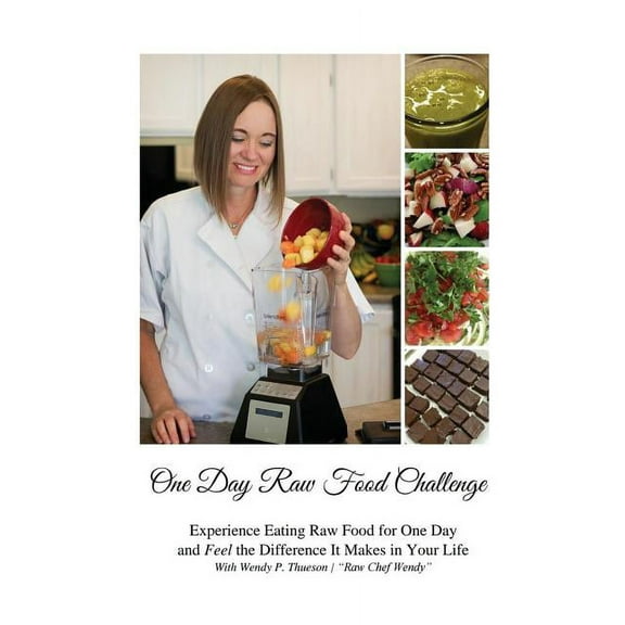 Rawinspiring Recipe One Day Raw Food Challenge, (Paperback)