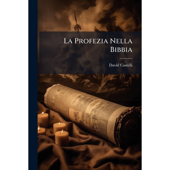 La Profezia Nella Bibbia (Paperback)