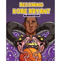 Becoming Kobe Bryant, (Paperback)