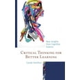 thumbnail image 3 of Critical Thinking for Better Learning: New Insights from Cognitive Science, 3 of 3