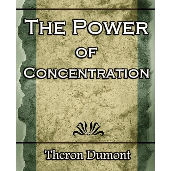 The Power Of Concentration (Paperback)