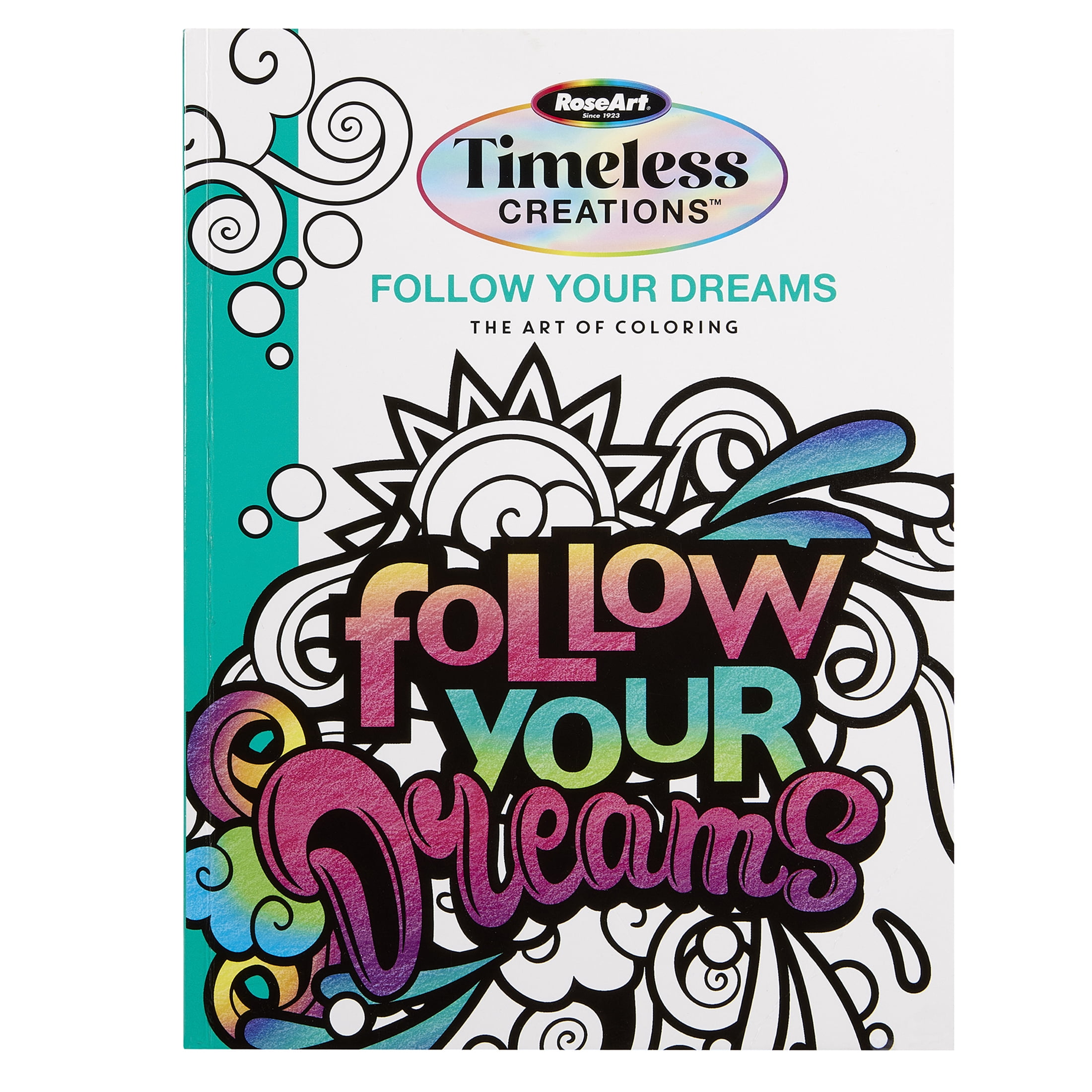 Cra-Z-Art: Timeless Creations Follow Your Dreams Coloring Book, 64 Pages (Paperback), for adults and teens