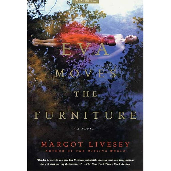 Recent Picador Highlights Eva Moves the Furniture, (Paperback)