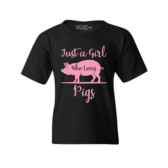 Shop4Ever Kids Just A Girl Who Loves Pigs Graphic Child's Youth T-Shirt Medium Black
