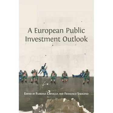 A European Public Investment Outlook, (Hardcover)