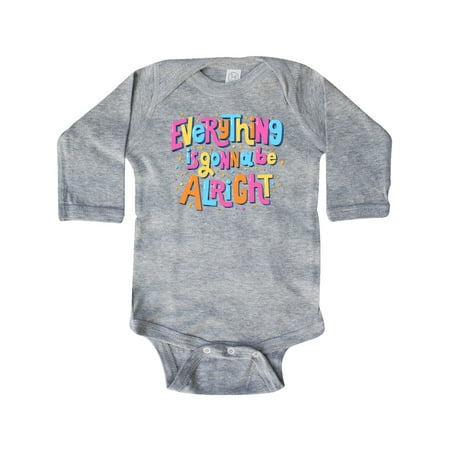

Inktastic Everything is Gonna be Alright Inspirational Quote Gift Baby Boy or Baby Girl Long Sleeve Bodysuit