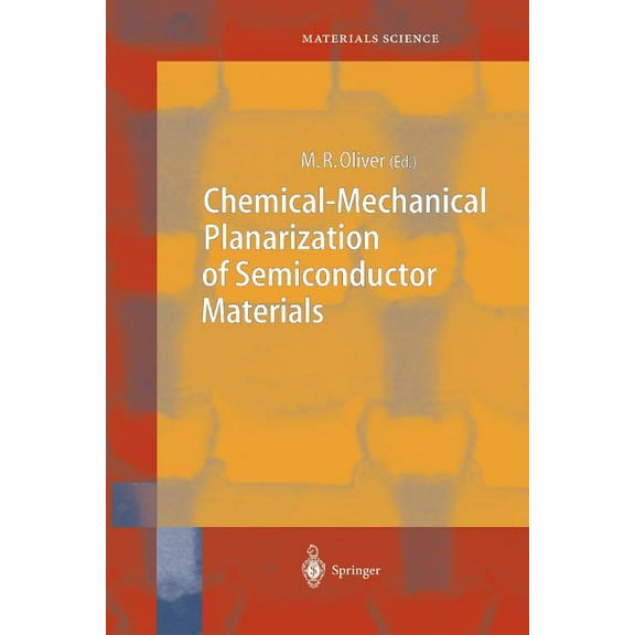 Springer Materials Science Chemical-Mechanical Planarization of Semiconductor Materials, Book 69, (Paperback)