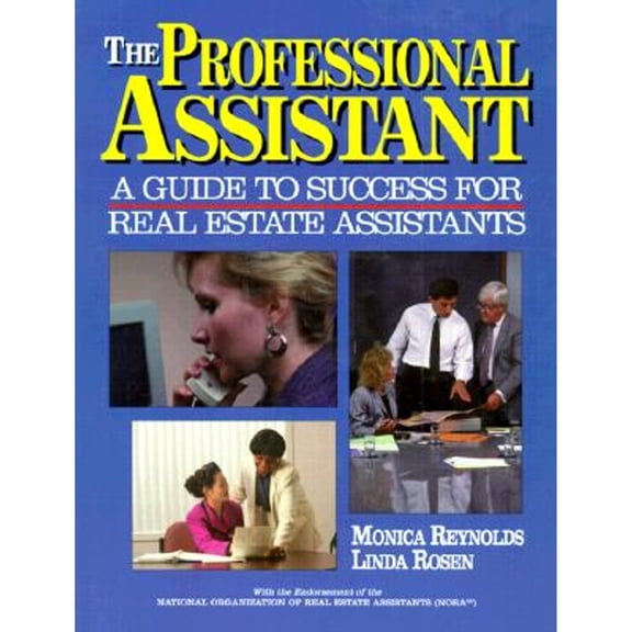 Pre-Owned Professional Assistant: A Guide to Success for Real Estate Assistants (Paperback) 0793117747 9780793117741