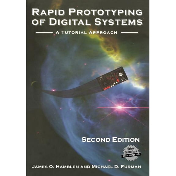 Rapid Prototyping of Digital Systems: A Tutorial Approach, (Paperback)