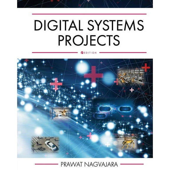 Digital Systems Projects, (Paperback)