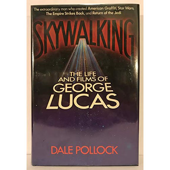 Pre-Owned Sky Walking: The Life and Films of George Lucas, 9780517546772, 0517546779, Hardcover, First Edition edition