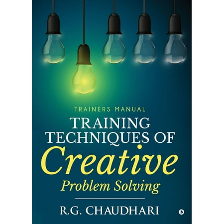 Training Techniques Of Creative Problem Solving -